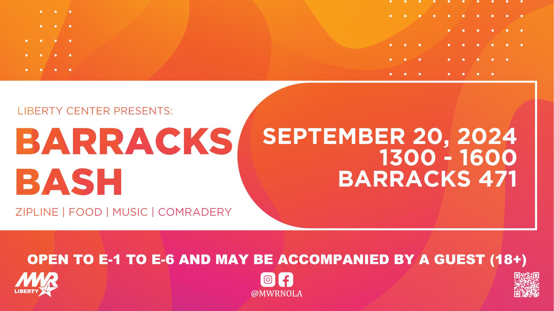 Promotional ad for barracks bash at the Liberty Center on September 20 from 1300 - 1600 at barracks 471.